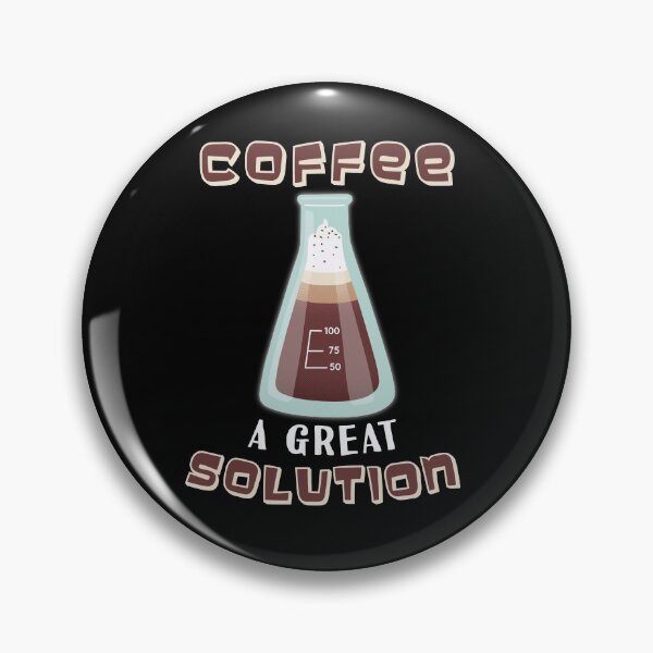 Item preview, Coffee a Great Solution designed and sold by Frosty1489.