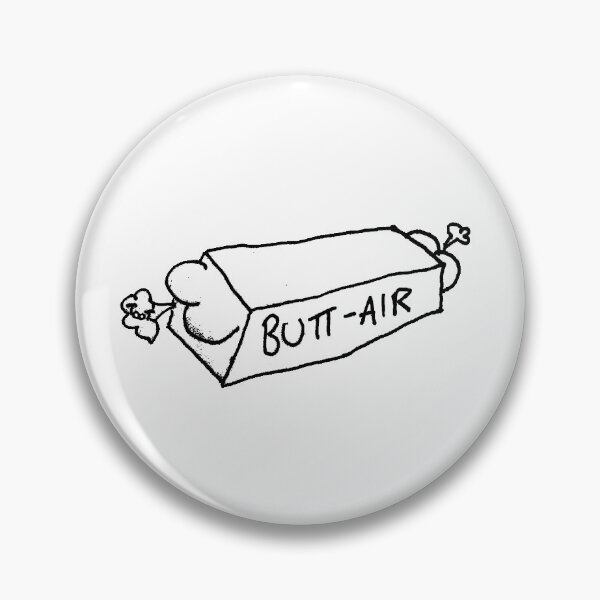 Item preview, Butt Air designed and sold by herb-the-alien.