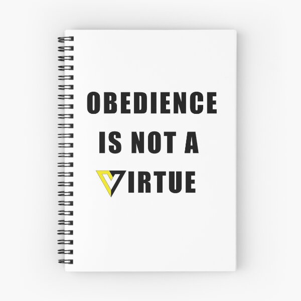 Item preview, Obedience is not a virtue voluntaryism symbol designed and sold by Brad Chambers.