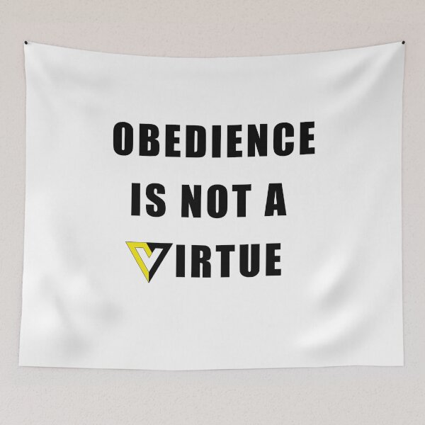 Item preview, Obedience is not a virtue voluntaryism symbol designed and sold by Brad Chambers.