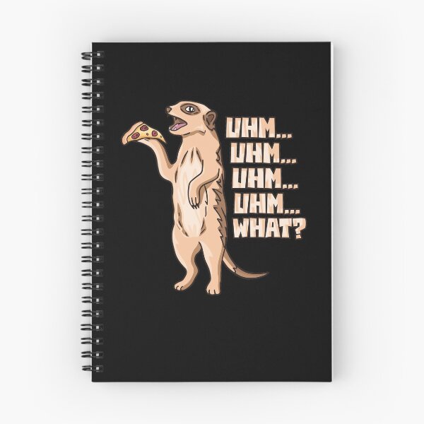 Item preview, Um, Um What? Funny meerkat with pizza designed and sold by Nelt123.
