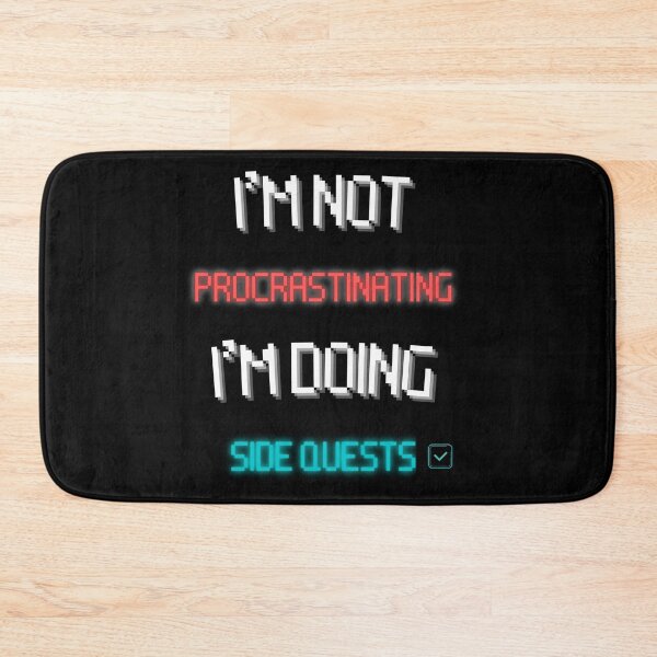 Item preview, I'm Not Procrastinating I'm Doing Side Quests - Gamer Rage designed and sold by For the love of Pixels.