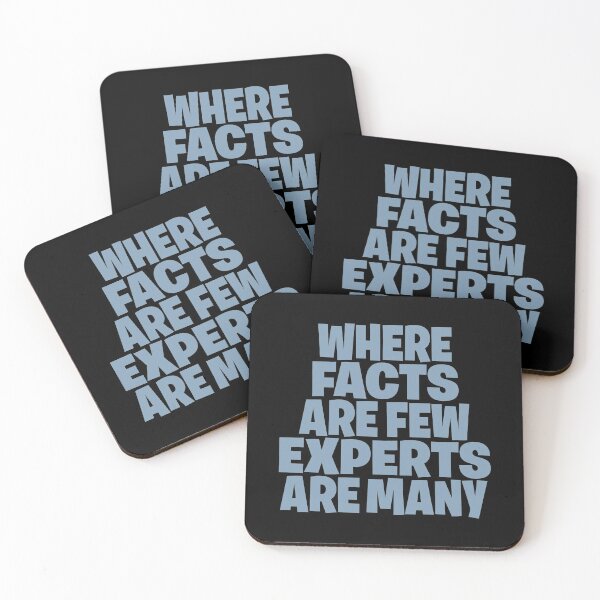 Item preview, Where facts are few, experts are many. v.1 designed and sold by x1brett.