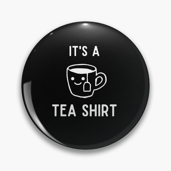 Item preview, It's A Tea Shirt designed and sold by BalmyBell.