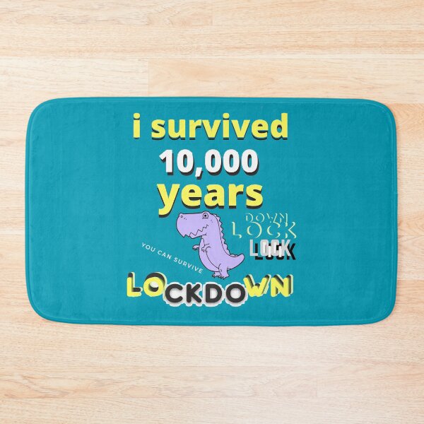 Item preview,  Dinosaur Lockdown Survivor i survived 10000 years you can survive lock-down designed and sold by Flirt-Teez.