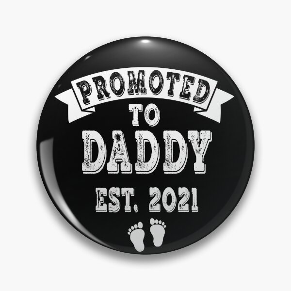 Item preview, Promoted to Daddy Est 2021,New Father Shirt, daddy shirt,dad shirt gift,Expecting Dad Gift,Daddy 2021 Shirt,Mens Funny Shirt,New Daddy Shirt designed and sold by plussorn.