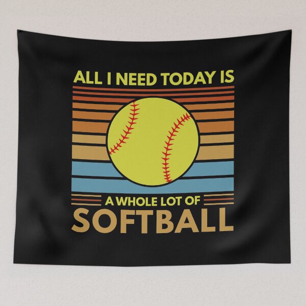 Item preview, ALL I NEED TODAY IS A WHOLE LOT OF SOFTBALL COLLECTION designed and sold by JRM Tees & More Store.