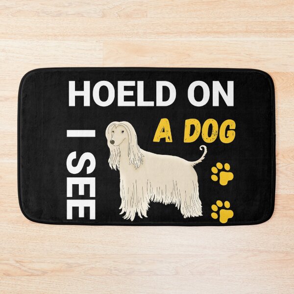 Item preview, Copy of Funny Dog Lover design, Hold On I See a Dog designed and sold by fekir.