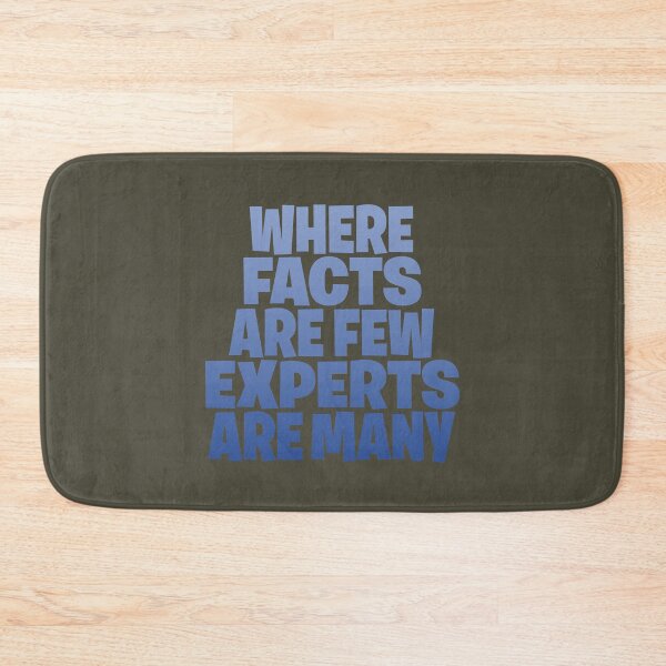 Item preview, Where facts are few, experts are many. v.8 designed and sold by x1brett.