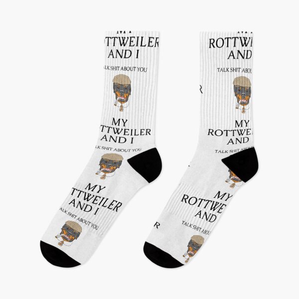 Item preview, Rottweiler Dog Funny Quote - My Rottweiler and I talk shit about you designed and sold by Maful.