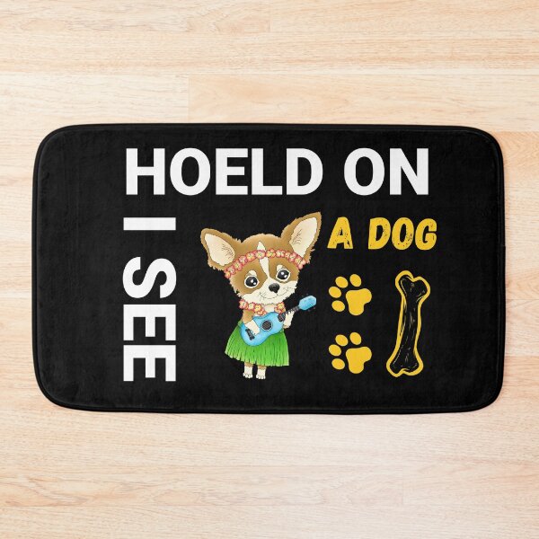 Item preview, Copy of Funny Dog Lover design, Hold On I See a Dog designed and sold by fekir.