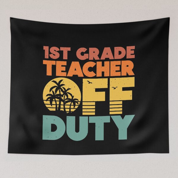 Item preview, 1st Grade Teacher Off Duty Funny Vacation Sunset designed and sold by d247.