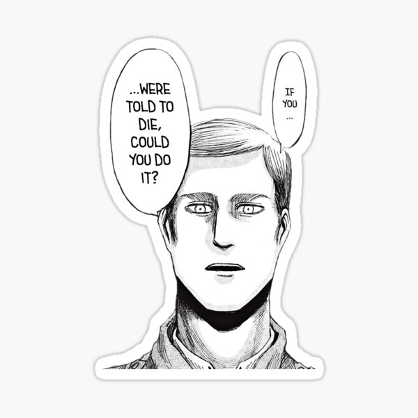 Erwin Smith Attack On Titan Quote Manga Sticker