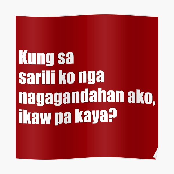 "Funny Filipino Pick Up Line - Maganda (Beautiful) Text" Poster By ...