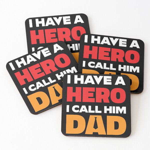 Item preview, I have a hero I call him dad designed and sold by RAIID.