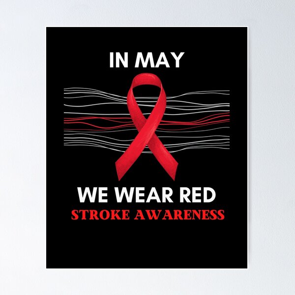 Item preview, In May We Wear Red Stroke Awareness designed and sold by Destine99.