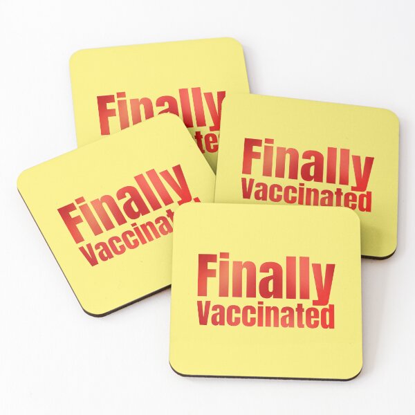 Item preview, Finally Vaccinated designed and sold by Joy Poddar.
