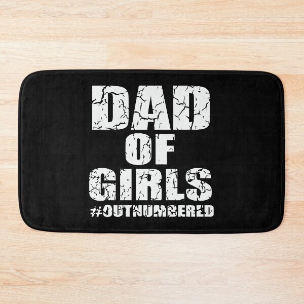 Item preview, Dad of Girls Outnumbered Father's Day designed and sold by Apoorv Choudhary.