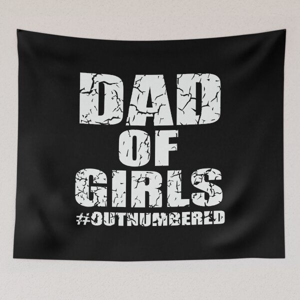 Item preview, Dad of Girls Outnumbered Father's Day designed and sold by Apoorv Choudhary.