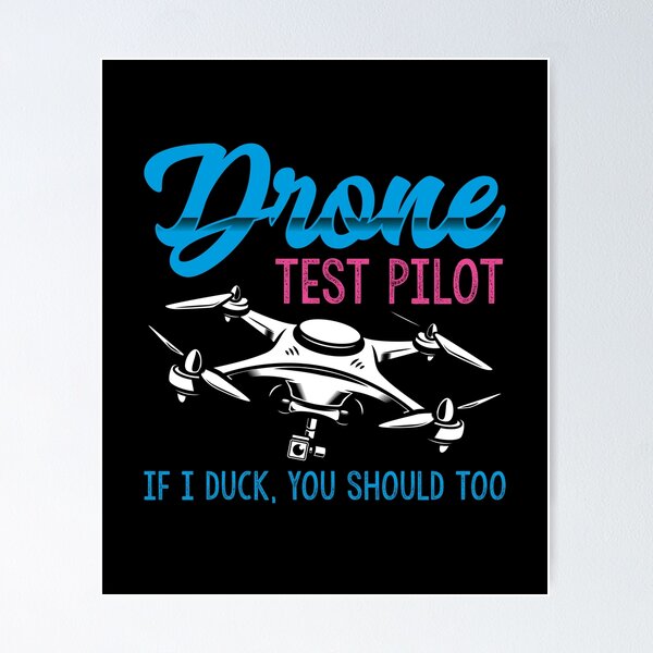 Item preview, Drone Pilot If I Duck, You Should To  designed and sold by Mrpotts73.