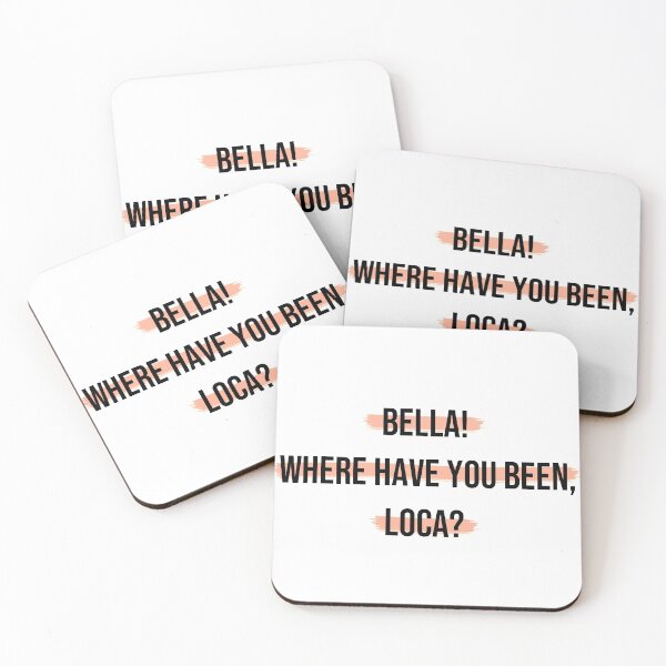 Item preview, Bella Where Have You Been Loca  designed and sold by MirkasDesign.