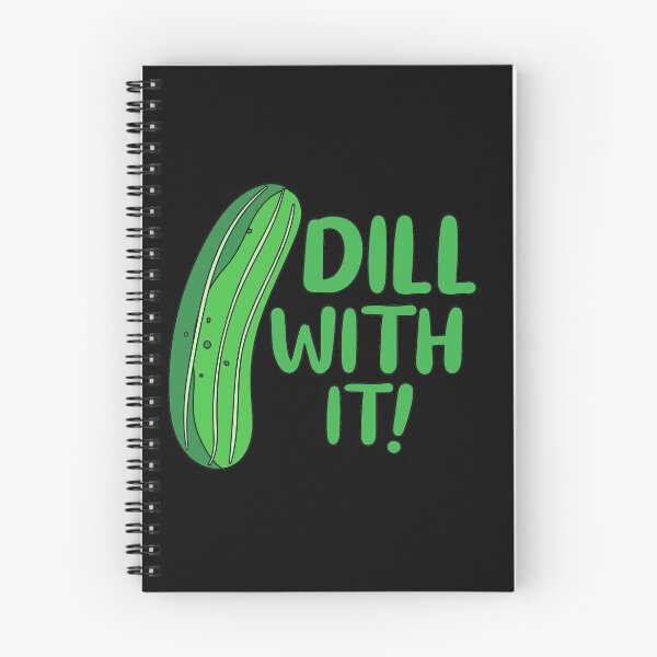 Item preview, Dill With It designed and sold by AllPerfect.