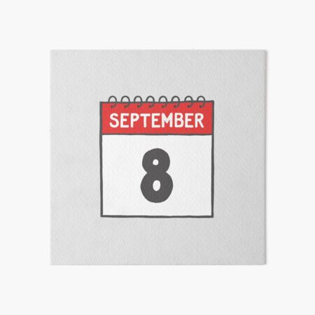 September 8th Daily Calendar Page Illustration Art Board Print