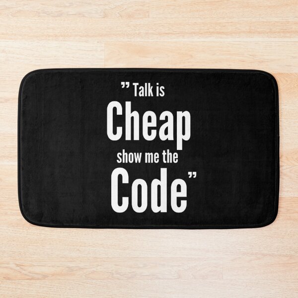 Item preview, Talk is cheap Show me the code Code lover designed and sold by tshirtsandme.