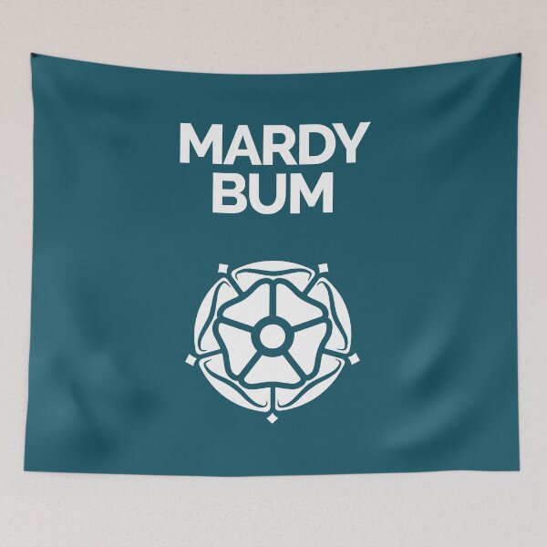 Item preview, Yorkshire Dialect Mardy Bum designed and sold by Yorkshire Stuff.