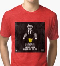 Ben Shapiro Thug Life #4 Tri-blend T-Shirt