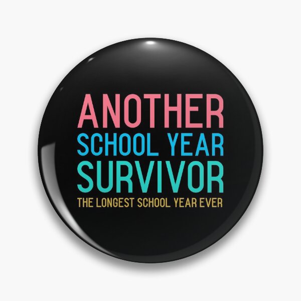 Item preview, Another School Year Survivor The Longest School Year Ever designed and sold by TamGustam.