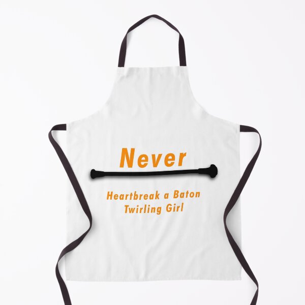 Item preview, Never HeartBreak a Baton Twirling Girl designed and sold by Dingy Designs.
