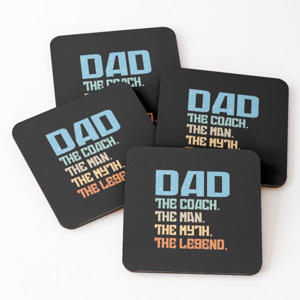 Item preview, Dad. The Coach. The Man. The Myth. The Legend.: Happy father's Day designed and sold by Printoweb.