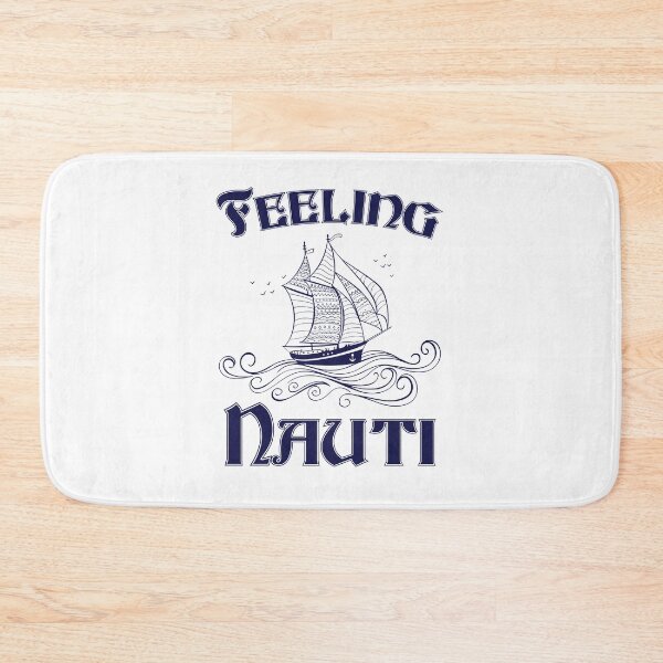 Item preview, Feeling Nauti Sailboat Sailing designed and sold by jaygo.