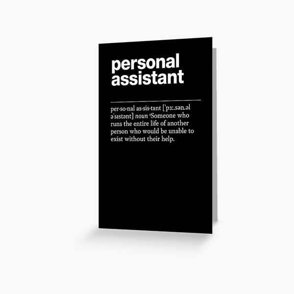 Item preview, "Personal assistant" funny job description, definition personal assistant designed and sold by TrueType.