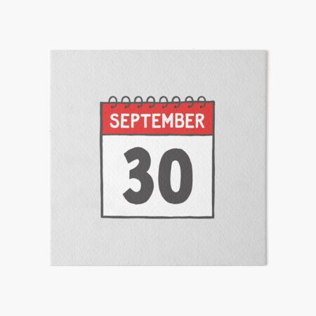 September 30th Daily Calendar Page Illustration Art Board Print