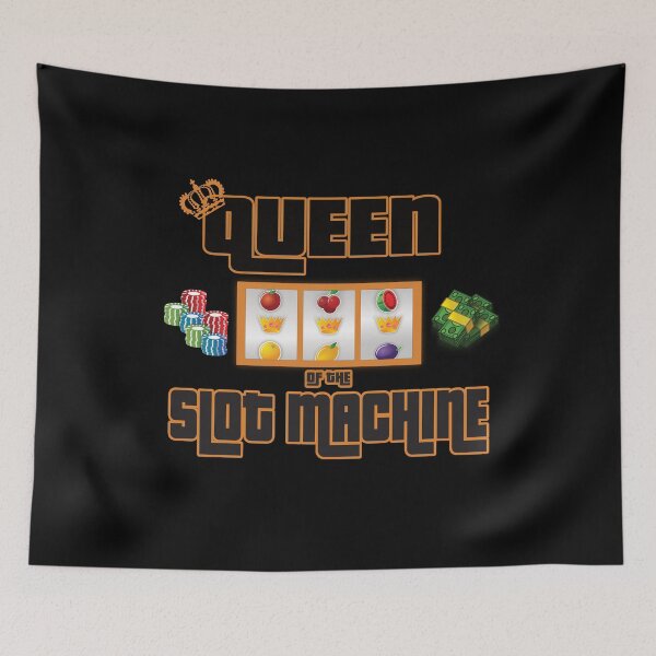 Item preview, Queen Of The Slot Machine. Slot Machine Queen Humorous designed and sold by luvmhykdesigns.