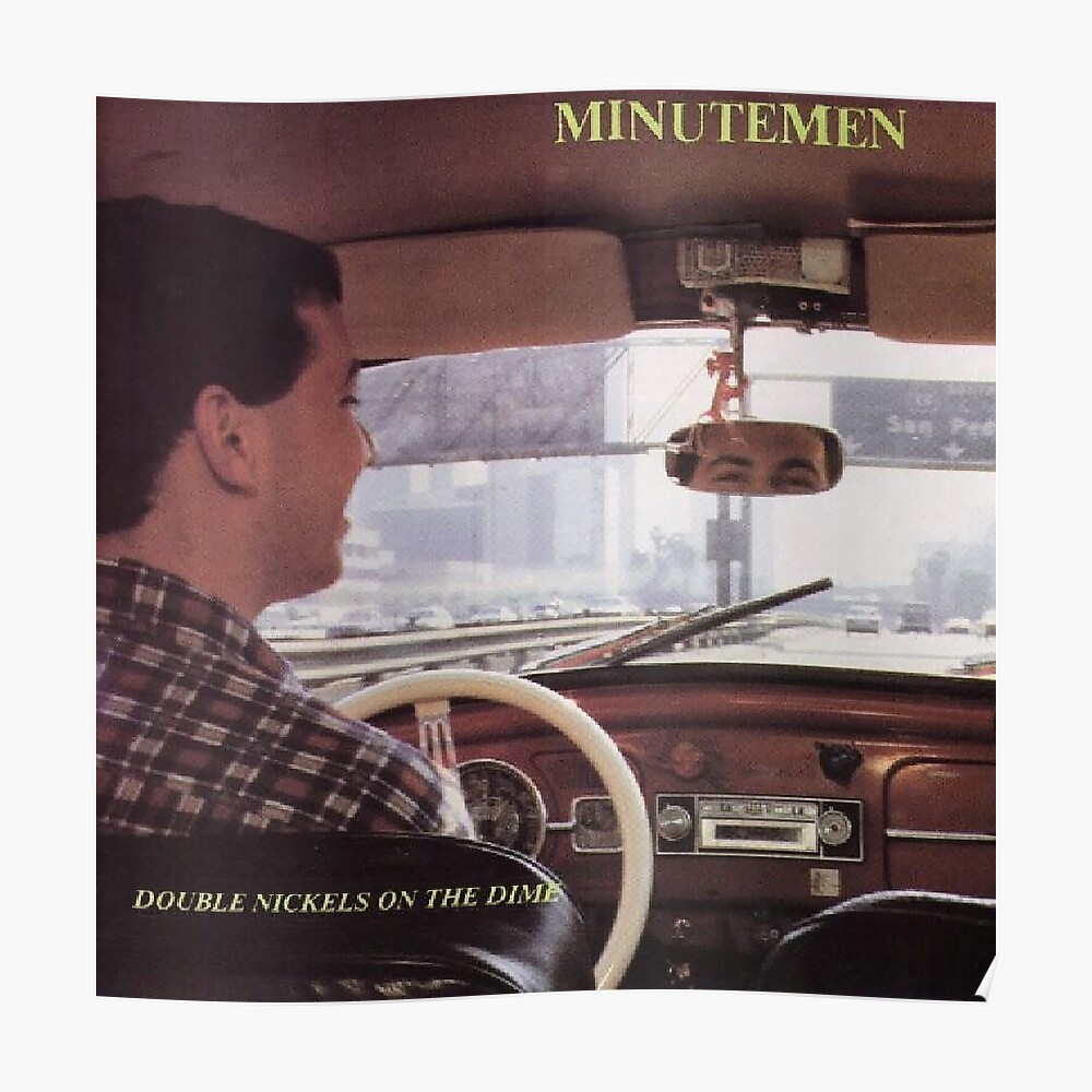 The Minutemen – Double Nickels on the Dime