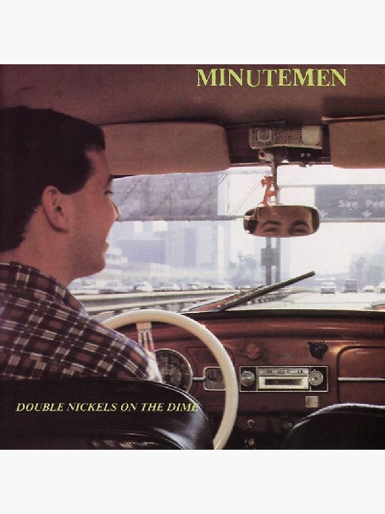 The Minutemen – Double Nickels on the Dime