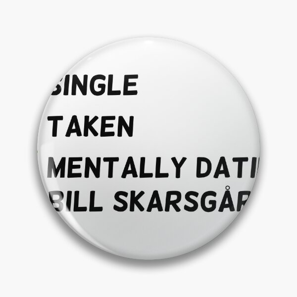 Item preview, Mentally dating Bill Skarsgard designed and sold by magicdecor.