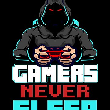 Artwork thumbnail, Gamers Never Sleep by Macspayne