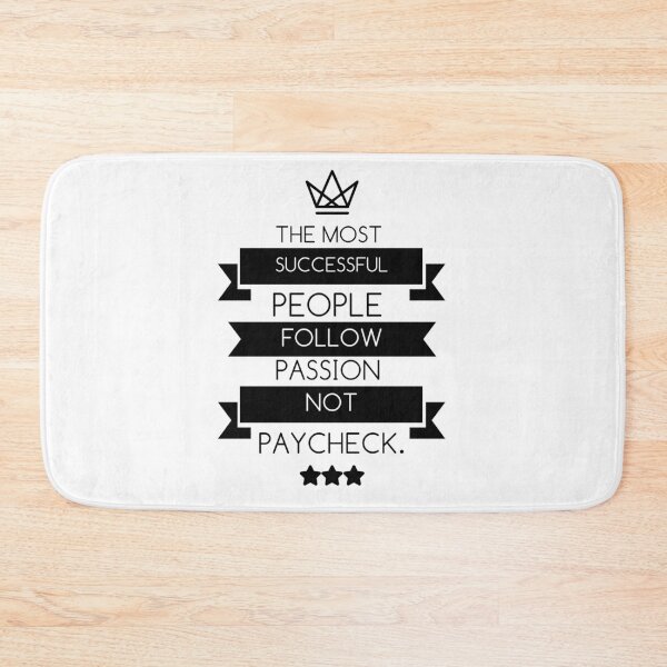Item preview, THE MOST SUCCESSFUL PEOPLE FOLLOW PASSION NOT PAYCHECK. designed and sold by TheGiftingTree.