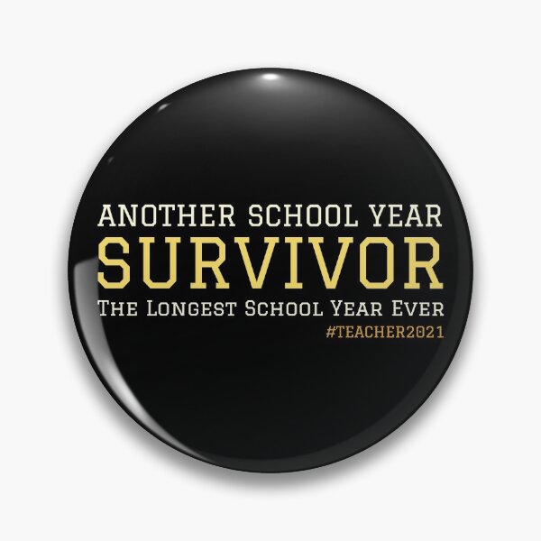 Item preview, Another School Year Survivor The Longest School Year Ever designed and sold by TamGustam.