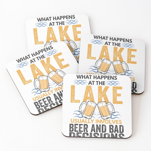 Item preview, What Happens At Lake Involves Beer & Bad Decisions designed and sold by Mesyo.