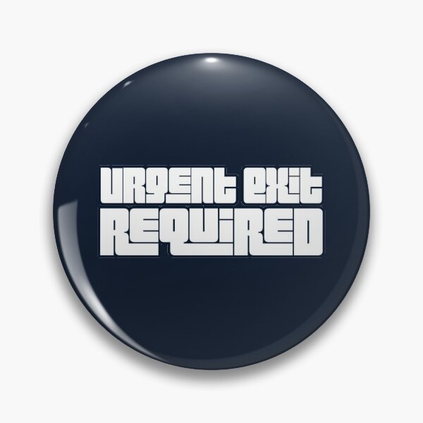 Item preview, Line of Duty Urgent Exit Required designed and sold by suver.