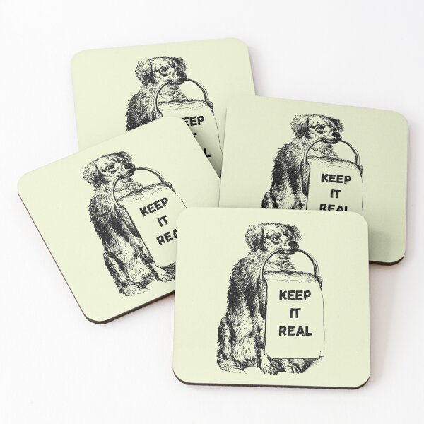 Item preview, Keep It Real Dog designed and sold by GleamingGiant.