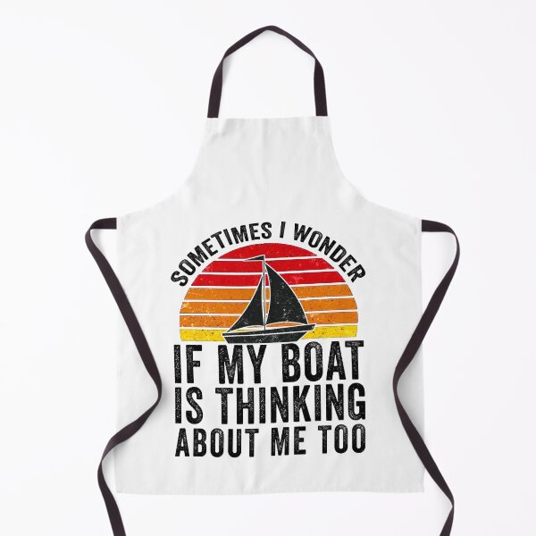 Item preview, Sometimes I Wonder If My Boat Thinks About me Too designed and sold by Mesyo.