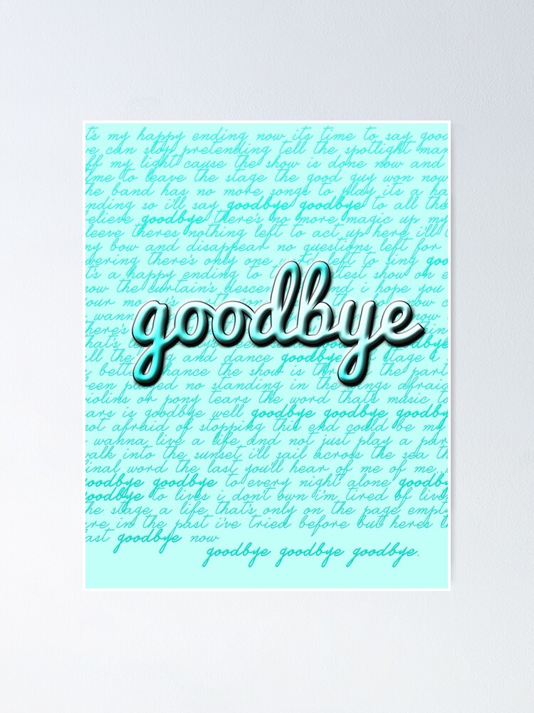 Goodbye Poster | ubicaciondepersonas.cdmx.gob.mx