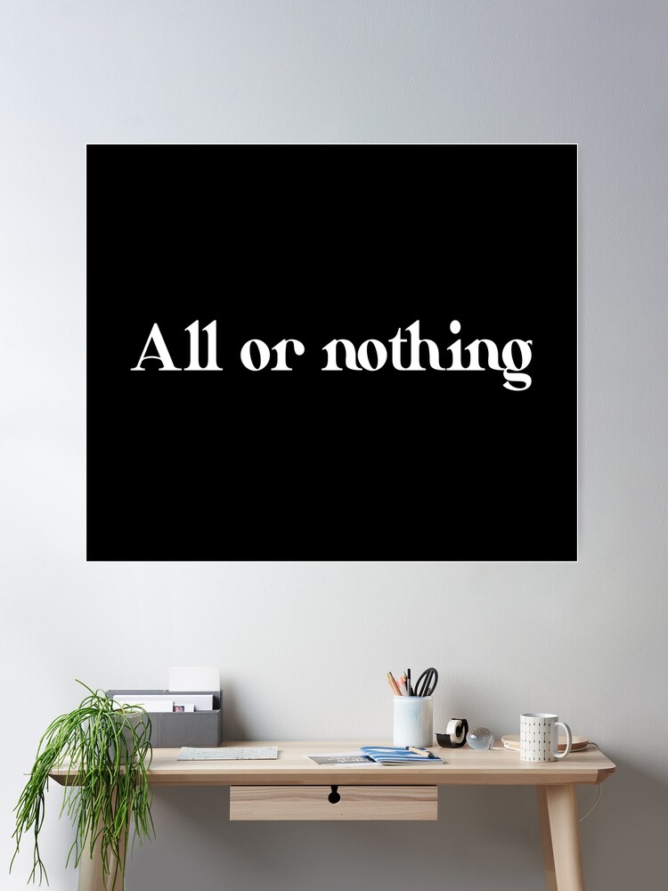 All or Nothing III (white)