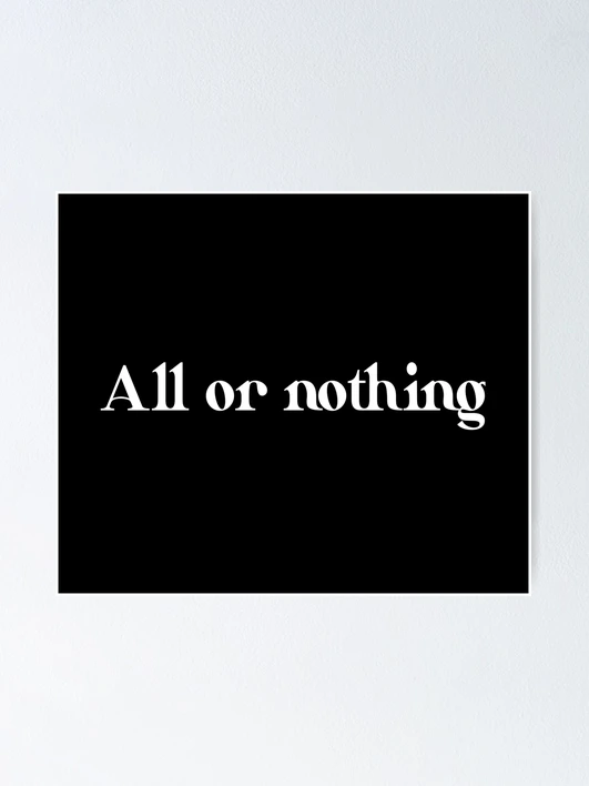 All or Nothing III (white)